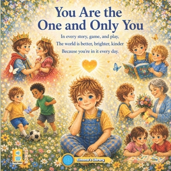 You Are the One and Only