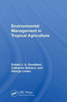 Hardcover Environmental Management in Tropical Agriculture Book