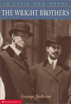 In Their Own Words The Wright Brothers - Book  of the In Their Own Words
