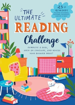 Paperback The Ultimate Reading Challenge: Complete a Goal, Open an Envelope, and Reveal Your Bookish Prize! Book