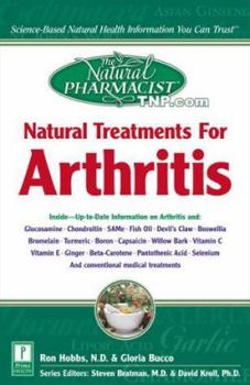 Paperback The Natural Pharmacist: Natural Treatments for Arthritis Book