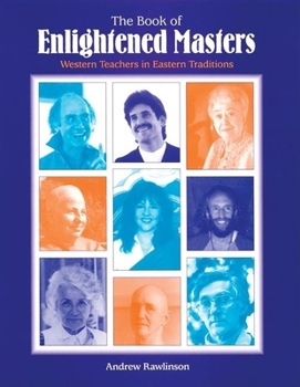 Paperback Book of Enlightened Masters: Western Teachers in Eastern Traditions Book