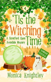 Paperback 'Tis the Witching Time: A Stratford Upon Avondale Mystery Book