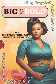 Paperback Beauty in Big and Bold: Essential Guide [Large Print] Book