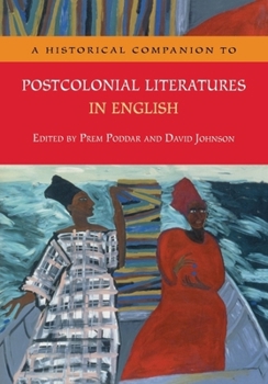 Paperback A Historical Companion to Postcolonial Literatures in English Book