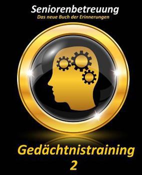 Paperback Gedächtnistraining 2: Das neue Buch der Erinnerungen [German] Book