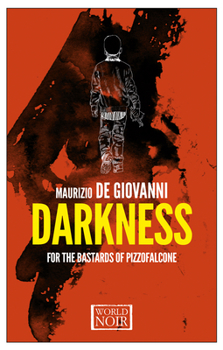 Paperback Darkness for the Bastards of Pizzofalcone Book