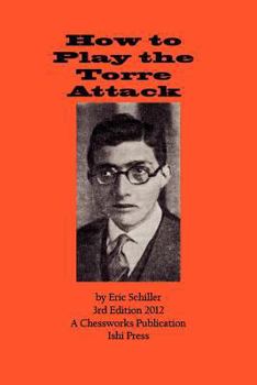 How To Play The Torre Attack