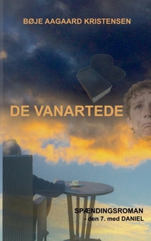 Paperback De vanartede [Danish] Book