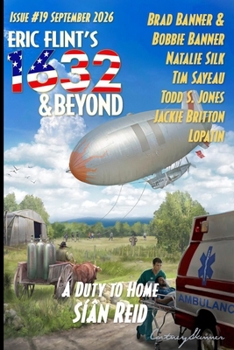 Eric Flint's 1632 & Beyond Issue #19
