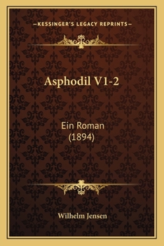 Paperback Asphodil V1-2: Ein Roman (1894) [German] Book