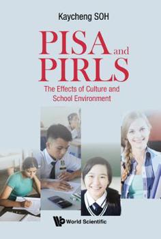 Hardcover Pisa and Pirls: The Effects of Culture and School Environment Book
