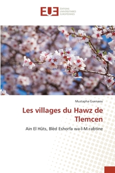 Paperback Les villages du Hawz de Tlemcen [French] Book