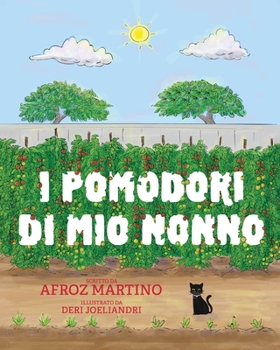 Paperback I pomodori di mio Nonno [Italian] Book