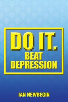 Paperback Do It. Beat Depression Book