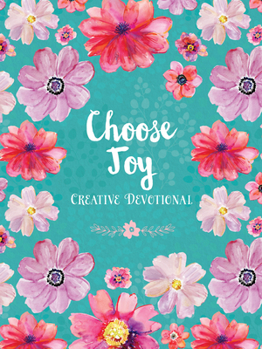Paperback Choose Joy Creative Devotional Book