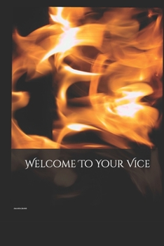 Paperback Welcome To Your Vice Book