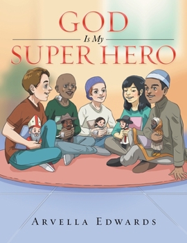 Paperback God Is My Super Hero Book
