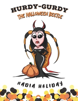 Paperback Hurdy-Gurdy the Halloween Beetle Book