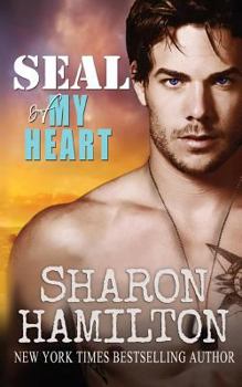 Paperback SEAL of My Heart (Novella) Book