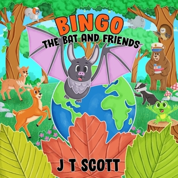 Bingo the Bat and Friends (Bumper and Friends)