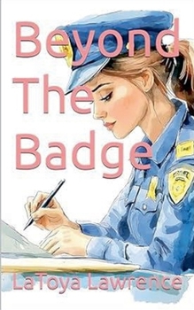 Paperback Beyond The Badge Book