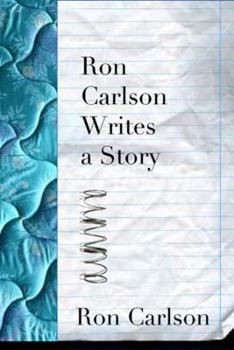Paperback Ron Carlson Writes a Story Book