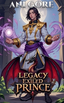 Paperback Legacy of the Exiled Prince Book