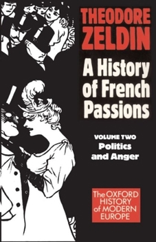 Paperback France, 1848-1945: Politics and Anger Book