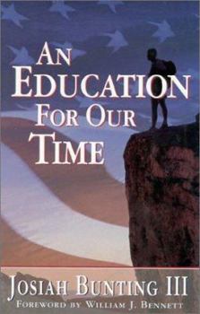 Hardcover An Education for Our Time Book
