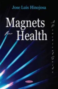 Paperback Magnets for Health: A Practical Guide Book