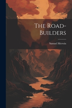 Paperback The Road-Builders Book