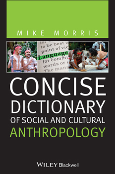 Paperback Concise Dictionary of Social and Cultural Anthropology Book