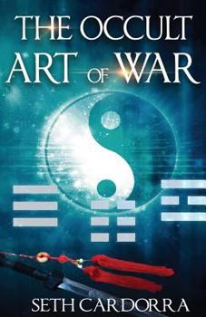 Paperback The Occult Art of War Book