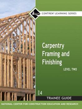 Paperback Carpentry Framing & Finishing Level 2 Trainee Guide, Paperback Book