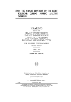 From the Wright brothers to the right solutions  : curbing soaring aviation emissions