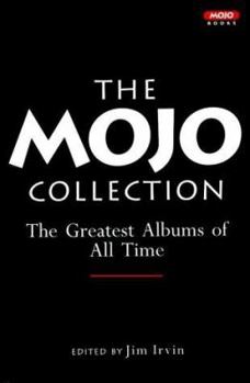 Paperback The Mojo Collection: The Greatest Albums of All Time Book