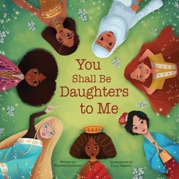 Paperback You Shall Be Daughters To Me: 2 Corinthians 6:18 Book