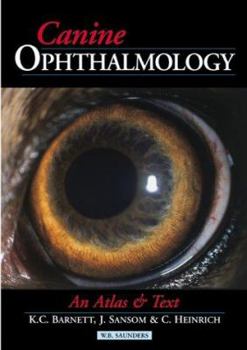 Hardcover Canine Ophthalmology: An Atlas and Text Book