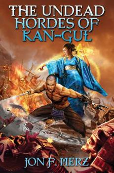 Paperback The Undead Hordes of Kan-Gul Book