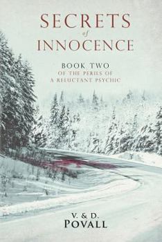 Secrets of Innocence: Book Two of the Perils of a Reluctant Psychic - Book #2 of the Perils of a Reluctant Psychic