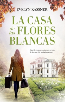 Paperback Casa de Las Flores Blancas, La [Spanish] Book