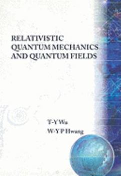 Paperback Relativistic Quant Mech & Quant Fields Book