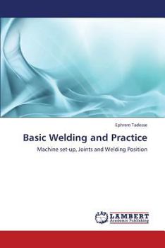 Paperback Basic Welding and Practice Book