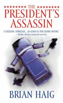 Mass Market Paperback The President's Assassin Book