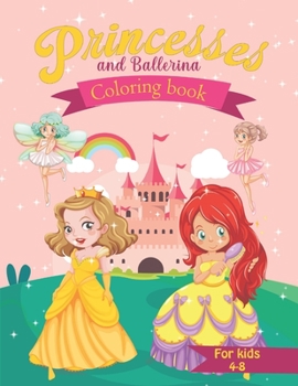 Paperback Coloring Book for Kids Princesses and Ballerina Book