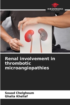 Paperback Renal involvement in thrombotic microangiopathies Book