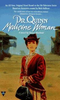 Mass Market Paperback Dr. Quinn, Medicine Woman Book