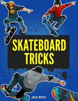 Paperback Skateboard Tricks Book