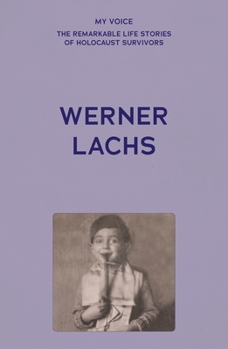 Paperback My Voice: Werner Lachs: My Charmed Life Story Book